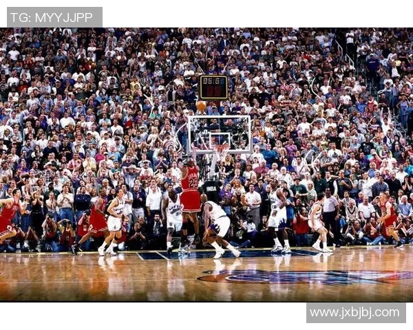 乔丹在总决赛第六场对决爵士的传奇时刻与历史意义解析